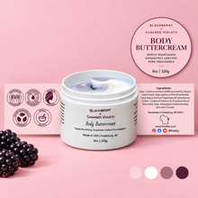 Load image into Gallery viewer, Blackberry & Sugared Violets Body Buttercream – Moisturizing Shea Butter & Safflower Oil, Fruity Floral & Vanilla Scent, 8 oz
