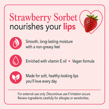Load image into Gallery viewer, Strawberry Sorbet Lip Balm – Sweet Strawberry Moisturizing Lip Balm, Smooth Non-Greasy Lip Care, 0.15 oz
